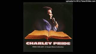 Charley Pride (RIP) -  Gospel Medley (I'll Fly Away/The Church In The Wildwood/I Saw The Light...