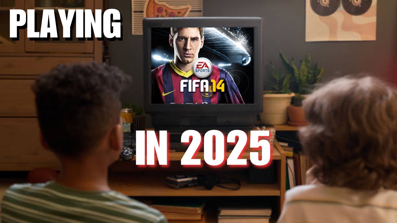 I played FIFA 14 in *2025*