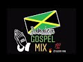 Jamaican gospel mix 2020 zj lucky fire