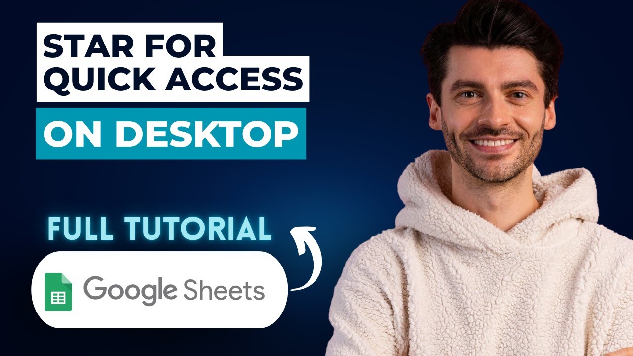 How To Star A Google Sheet For Quick Access On Desktop [2026 Full Guide]