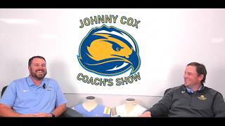 Johnny Cox Coach's Show - Episode 10 Introducing Coach Watt!