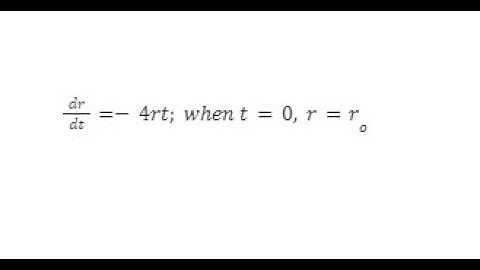 SEPARATION OF VARIABLES #01 | dr/dt=-4rt; when t=0, r=ro