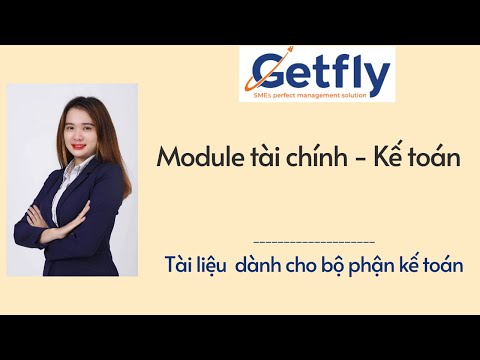 Bộ Phận Kế Toán - [Getfly 4.0] Module tài chính kế toán - Bộ phận kế toán