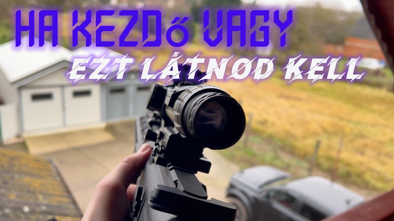 Ha kezdő Airsoftos vagy 🏐 🔫