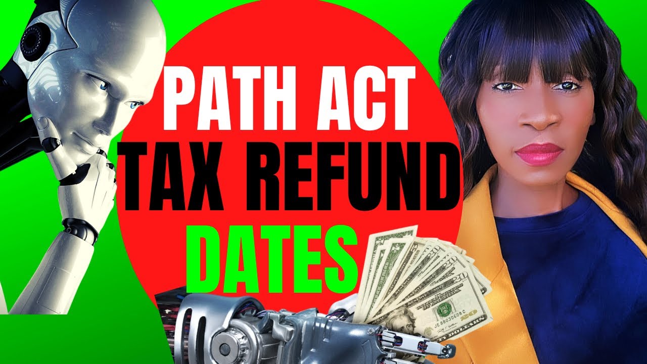 EITC/ACTC FilersPath Act Refund Dates for 2023 TAX REFUNDS YouTube