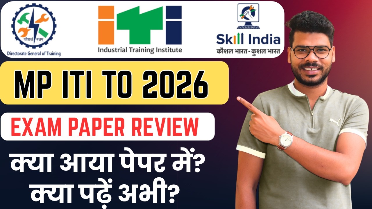 MP ITI TO 2026 Exam Analysis | Paper Review + Next Strategy.