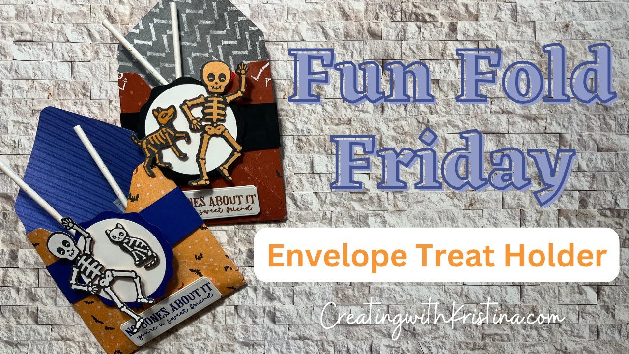 Easy Envelope Treat Holder Even a 4 your old can Make!