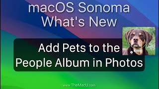 How to Add your Dogs and Cats the People and PETS album in Photos for Mac on macOS Sonoma! screenshot 3
