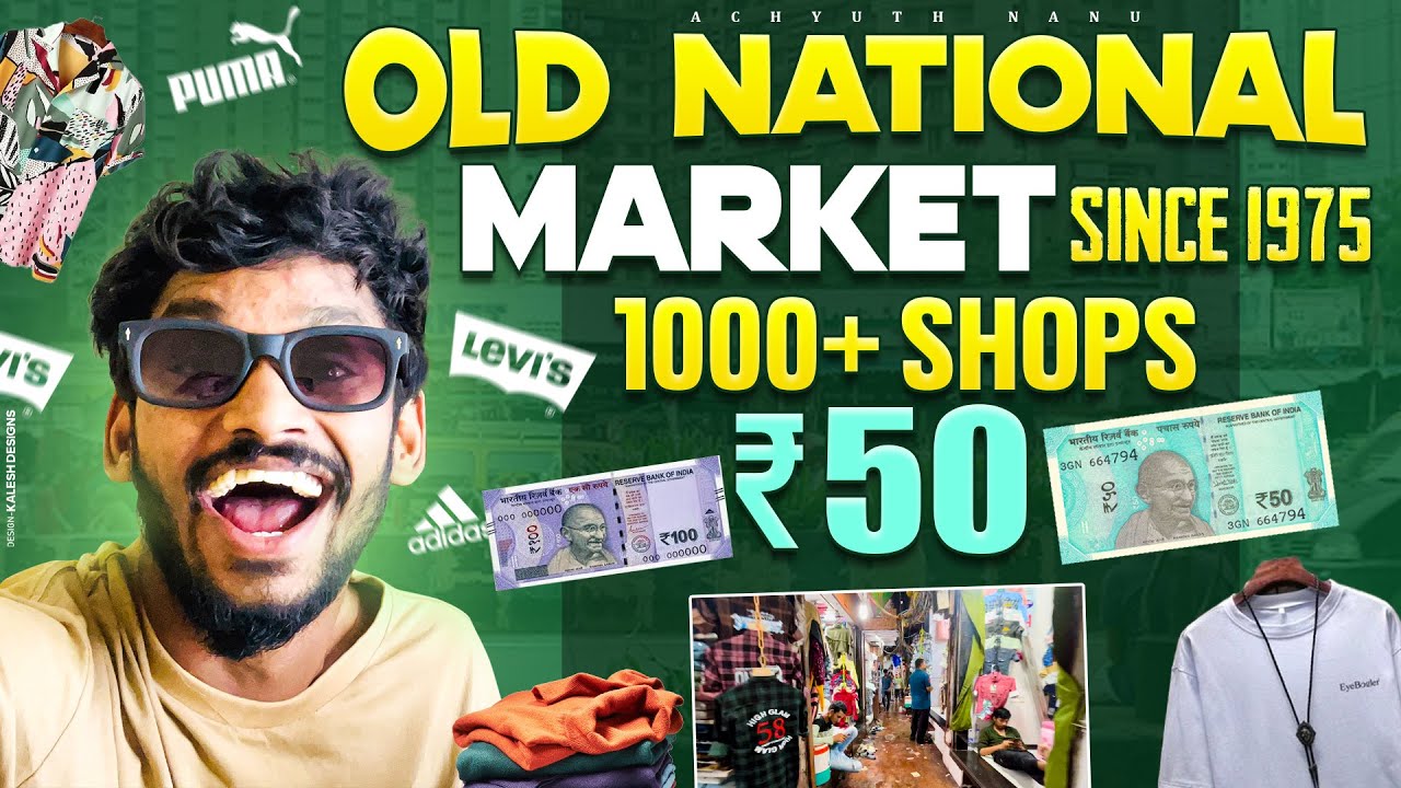 ₹50/-Since 1975 Market 1000+ Shops / Old National Market 
