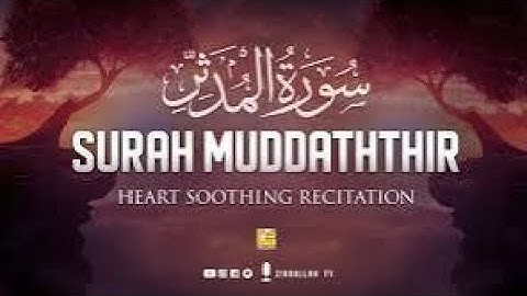 سورة المدثر كاملة بصوت خاشع | تلاوة مؤثرة عبد الله خلف | Quran Surah Al-Muddathir