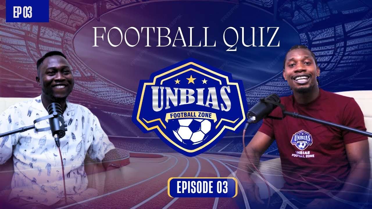UNBIAS FOOTBALL QUIZ GAME SHOW | EPISODE 03