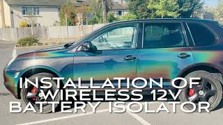 Install a 12V Battery Isolator With Wireless Remote Control To Your Car 