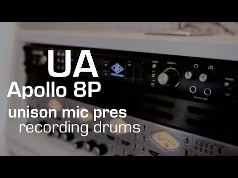 Drums with Apollo 8P (Unison mic pres)