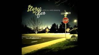 The Story So Far - While You Were Sleeping (Full EP 2010)