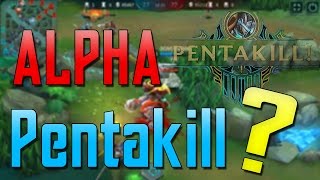 Mobile Legends Pentakill With Alpha ?