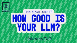 No One Knows How Good Their LLM Is and That’s a Problem
