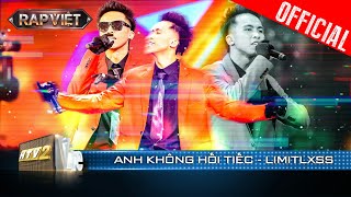 LIMITLXSS khiến BigDaddy không thể bỏ lỡ với Anh Không Hối Tiếc|Rap Việt 2023 [Live Stage]