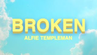 Alfie Templeman - Broken (Lyrics)