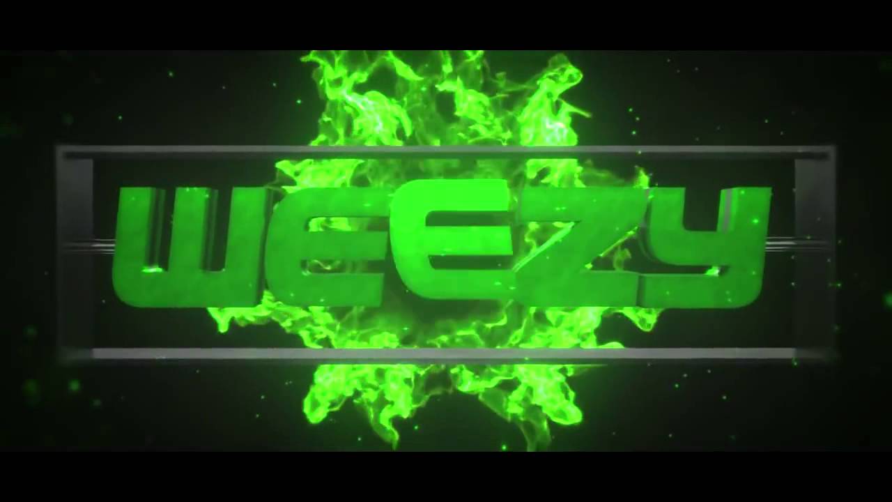 [OldIntros] #4 by weezyfx (me) old gaming channel