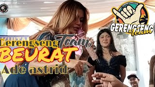 BEURAT ( Cover Ade Astrid ) Gerengseng Team.