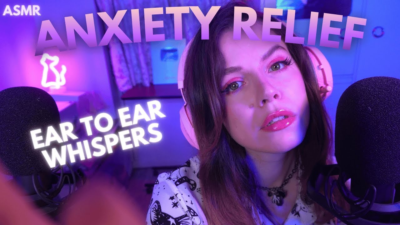 ASMR Ear To Ear Whispers + Face Touching For Anxiety Relief ✨️