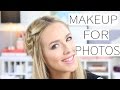 Makeup For Photos Tutorial - On Camera Makeup