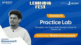 Learning Fest 2026: Mobile Dev | Session 6: Interactivity Practice Lab | μLearn Foundation | Docket