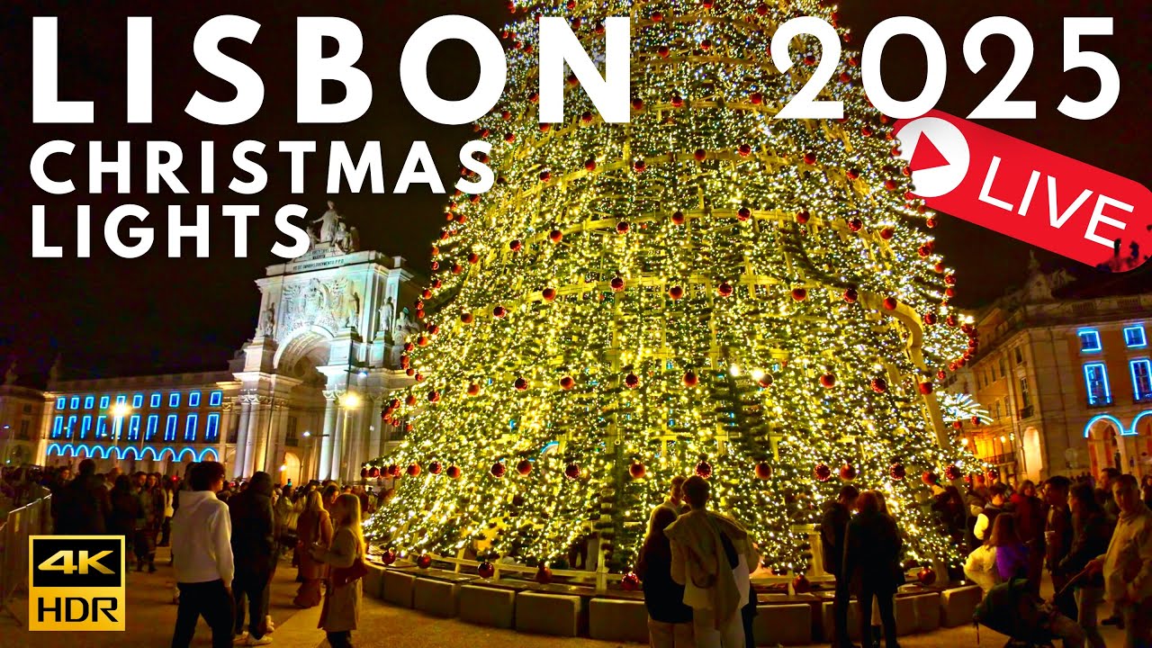 🔴 LIVE Lisbon CHRISTMAS Lights 2025 OPENING - Luzes de Natal LISBOA 2025🎄🌟🎅