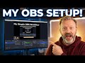 The Simple OBS Setup I Use Every Day