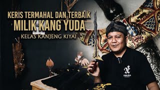 Download lagu AKHIRNYA DIKELUARKAN!! KERIS TERMAHAL DAN TERBAIK MILIK KANG YUDA
