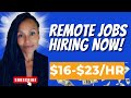Escape the Commute: Remote Roles Open ($16-$23 Hourly)