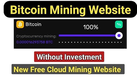 Bitcoin Mining Website | Zero Investment | New Free Cloud Mining website 2022 | Fazale rabi