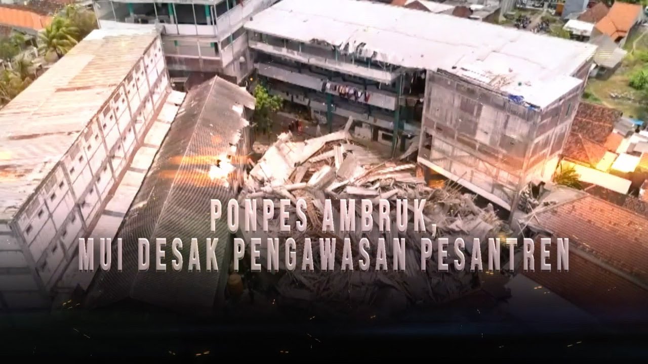 Ponpes Ambruk, MUI Desak Pengawasan Pesantren | tvOne