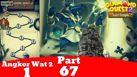 Diamond Quest 2 The Lost Temple Angkor Wat 2 Stage 1 | Gameplay Walkthrough Part 67