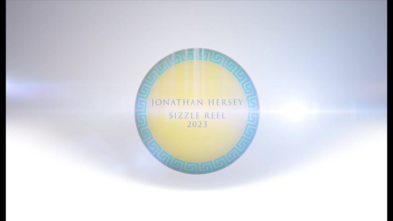 Jonathan Hersey 2023 Sizzle Reel