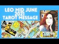 Leo mid June tarot message 2021 🌸Harmony and Resolution