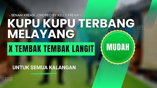 KUPU KUPU TERBANG MELAYANG X TEMBAK TEMBAK LANGIT - Senam Kreasi || TikTok Viral