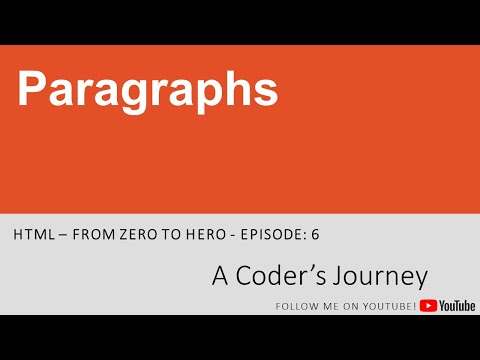 HTML - From Zero to Hero #6 - Paragraphs