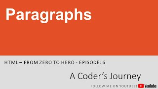 HTML - From Zero to Hero #6 - Paragraphs