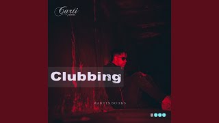 Clubbing (Dub Mix)