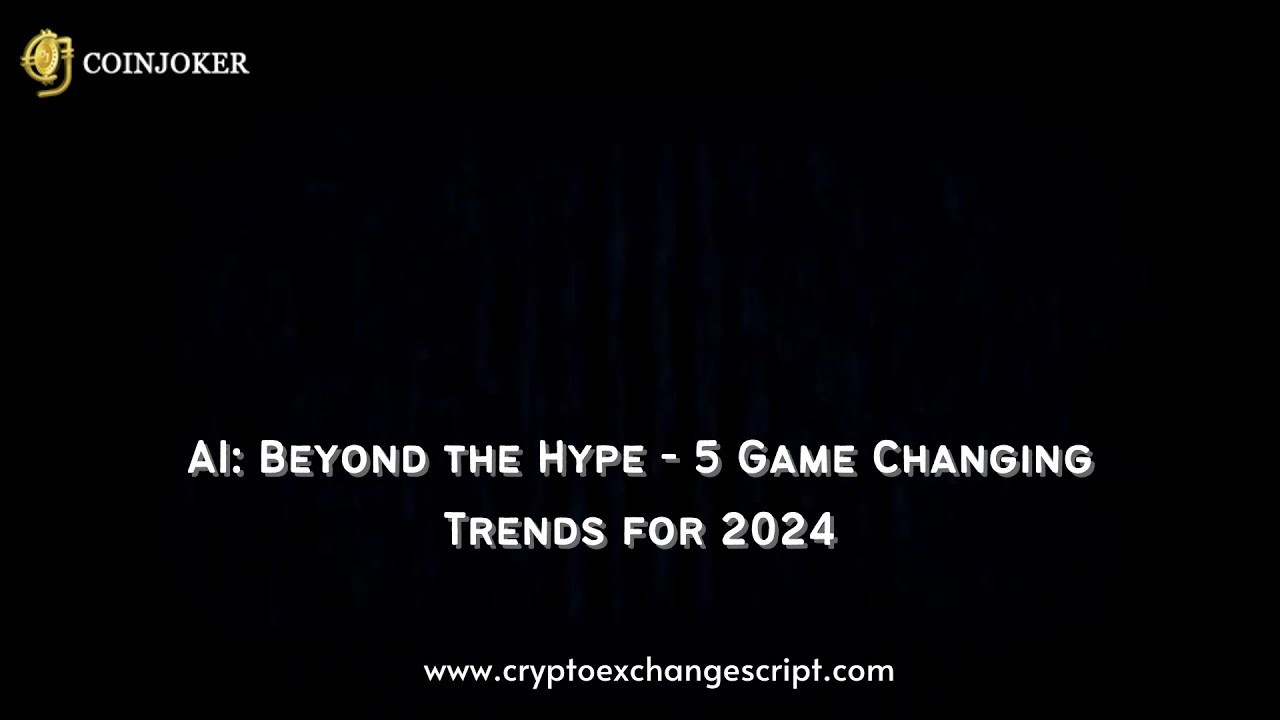 AI: Beyond the Hype - 5 Game-Changing Trends for 2024 - YouTube