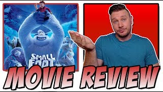 Smallfoot 2018 - Movie Review