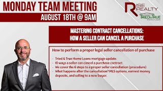 Mastering Contract Cancellations: How a Seller Can Cancel a Purchase │Rise Realty