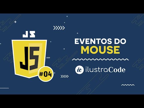 Eventos do mouse | ilustraCode