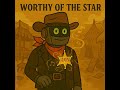 Worthy of the Star #western #aiart #ost
