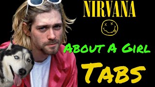 Nirvana About A Girl Fingerstyle TABS!!!