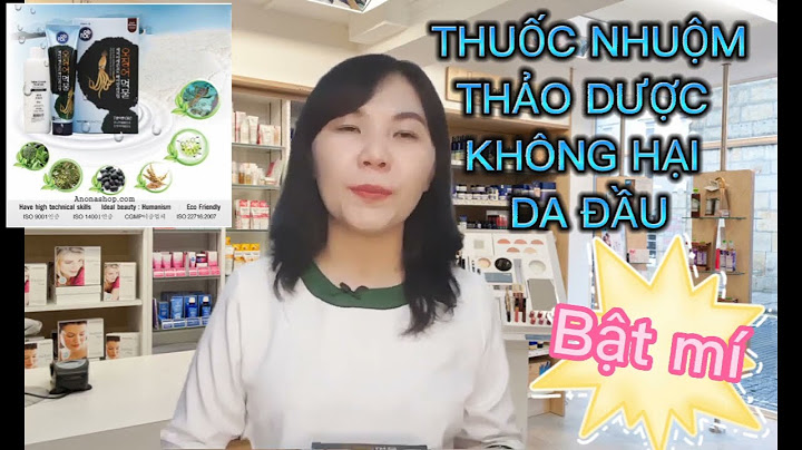 Thuốc nhuộm tóc nào tốt nhất hiện nay