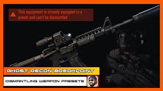 How To Dismantle Preset Weapons | Ghost Recon Breakpoint | Not Worked? Check Description