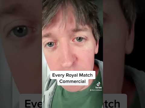 Every Royal Match Commercial