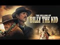 THE KILLING OF BILLY THE KID Full Movie Western Movies The Midnight Screening THE KILLING OF BILLY THE KID Full Movie Western Movies The Midnight Screening